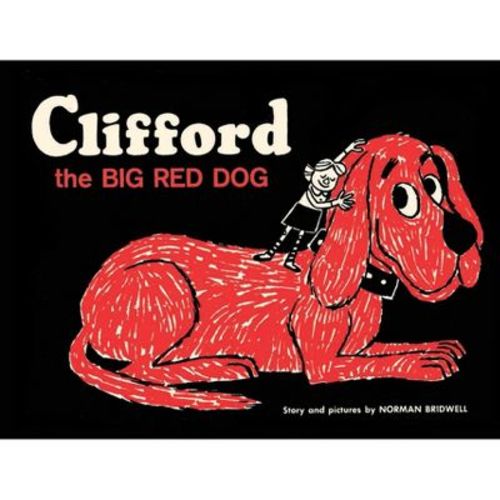 Clifford the Big Red Dog: Vintage Hardcover Edition - by Norman Bridwell