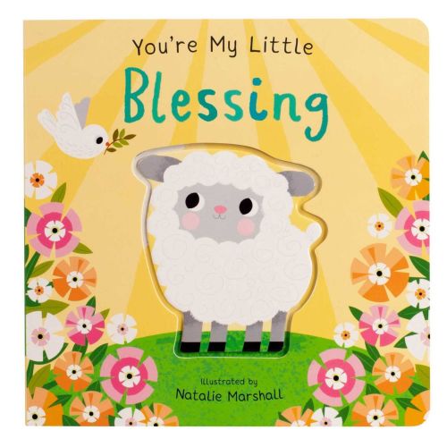 You're My Little Blessing (Board Book for Babies and Toddlers 0-2 years old) | Barnes & Noble®