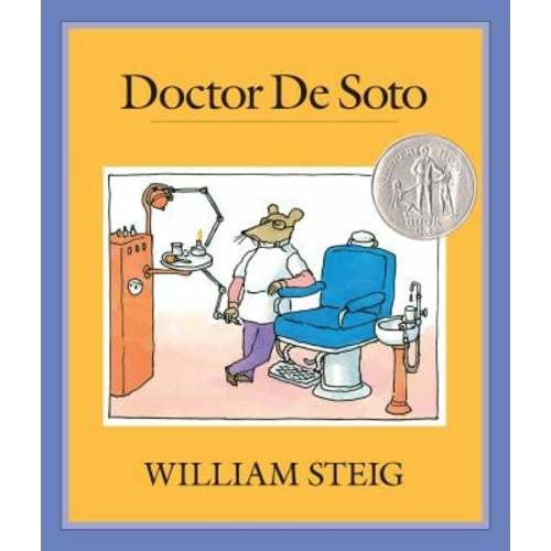 Doctor de Soto : (Newbery Honor Book; National Book Award Finalist) used book by William Steig: 9780374318031