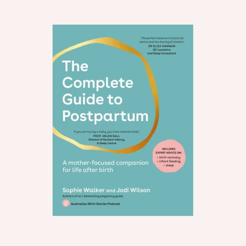 The Complete Guide to Postpartum