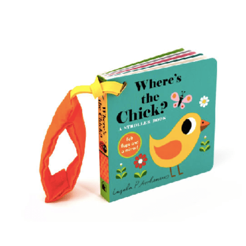 Where's the Chick? Stroller Book - Best Day Ever