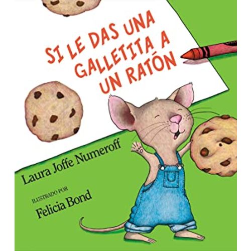 Si le das una galletita a un ratón