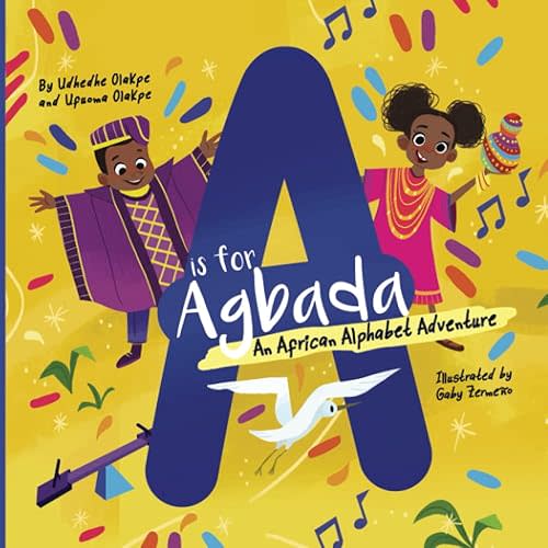 A is for Agbada: An African Alphabet Adventure (Africa by Alphabets) Paperback – Large Print, September 12, 2022