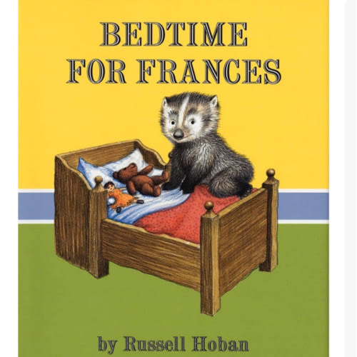 Bedtime for Frances: A Cozy Classic About a Badger's Funny Sleep Ritual for Kids (Ages 4-8)