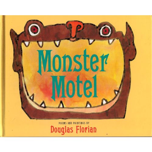 Monster Motel: Poems