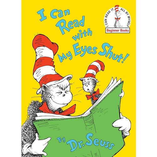 I Can Read With My Eyes Shut! (Beginner Books)