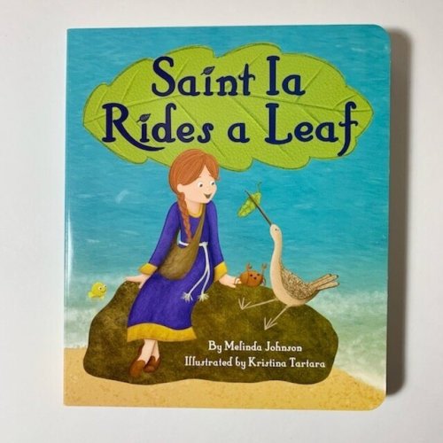 Saint Ia Rides a Leaf board book — Draw Near Designs