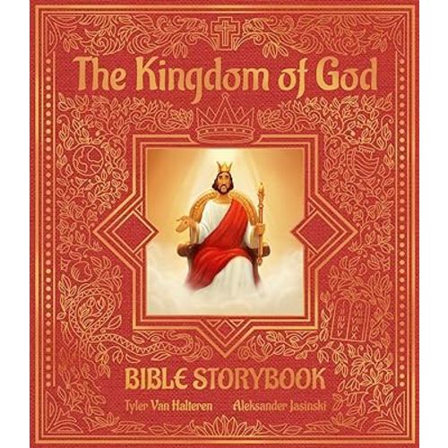 The Kingdom of God Bible Storybook: New Testament