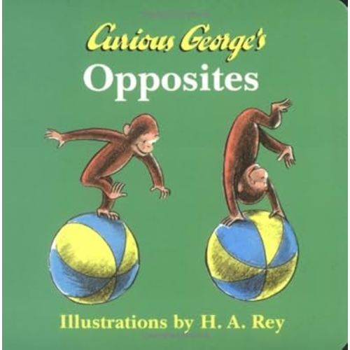 Curious George's Opposites