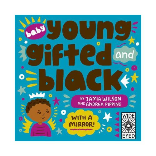 Baby Young, Gifted, And Black - By Jamia Wilson (board Book)