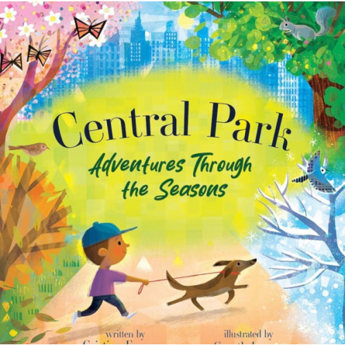 Central Park: Adventures Through the Seasons