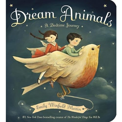 Dream Animals: A Bedtime Journey