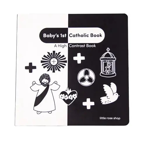Baby's 1st Catholic Book - High Contrast Board Book with Coated Matte Cover - Promotes Visual & Cognitive Development - Perfect Catholic Gift for Newborns Baby - Black & White