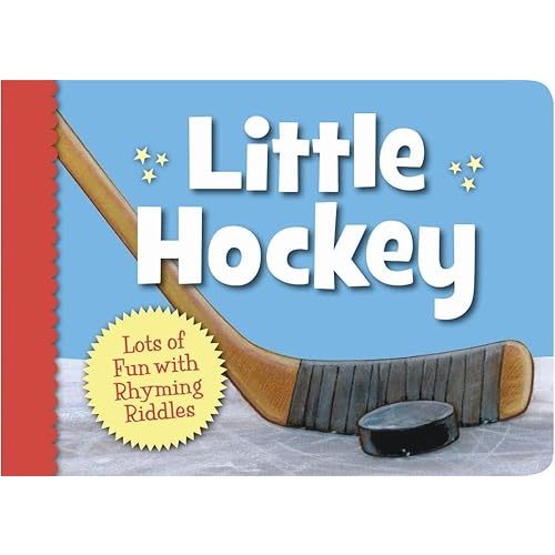 Little Hockey (Little Sports) Board book – Illustrated, August 1, 2012
