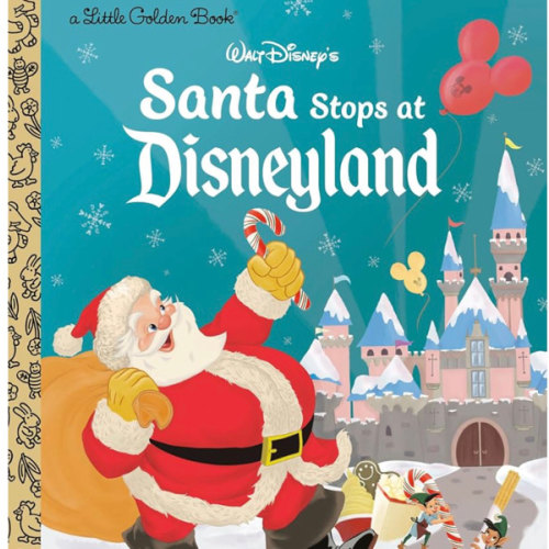 Santa Stops at Disneyland (Disney Classic) (Little Golden Book)
