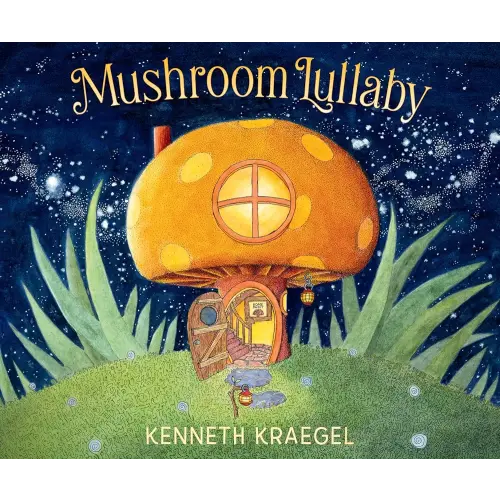 Mushroom Lullaby