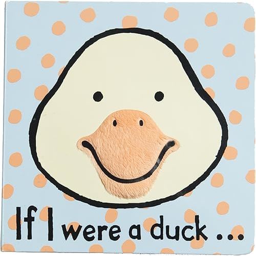 Jellycat If I were a Duck: A Baby Touch and Feel Board Book Children's Book - Baby Gift