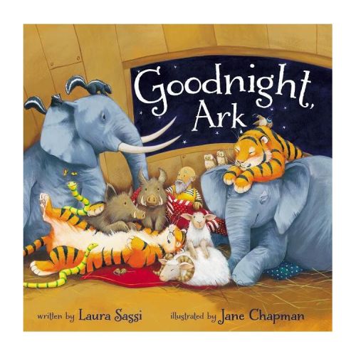 Goodnight, Ark - by Laura Sassi (Board Book)