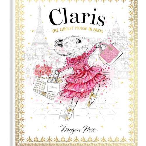 Claris: The Chicest Mouse in Paris: Claris #1