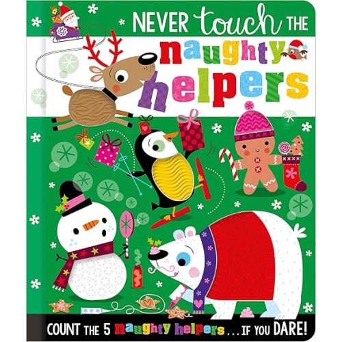 Never Touch the Naughty Helpers Board book – October 1, 2023