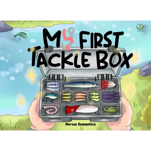 My First Tackle Box: Fishing Book for Toddlers Babies and Newborns | Classic Fishing Tackle Book for Future Anglers