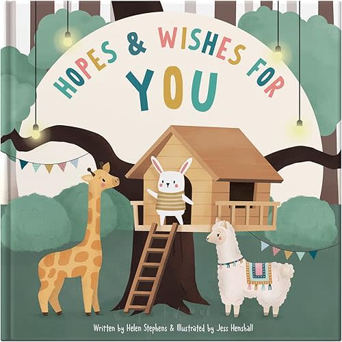 Hopes & Wishes For You: Keepsake Gift Book Filled with Hopes & Wishes for a Baby or Young Child Hardcover – Picture Book, October 4, 2021
