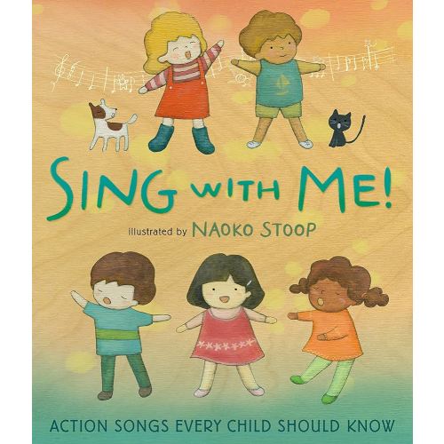 Sing with Me!: Action Songs Every Child Should Know - Kindle edition by Stoop, Naoko, Stoop, Naoko. Children Kindle eBooks @ Amazon.com.