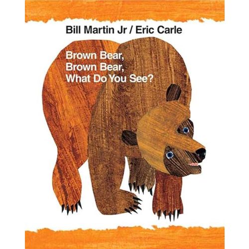 Brown Bear, Brown Bear, What Do You See?: Classic Big Book (Brown Bear and Friends)