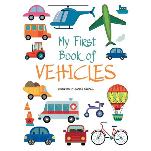 My First Book of Vehicles | Barnes & Noble®