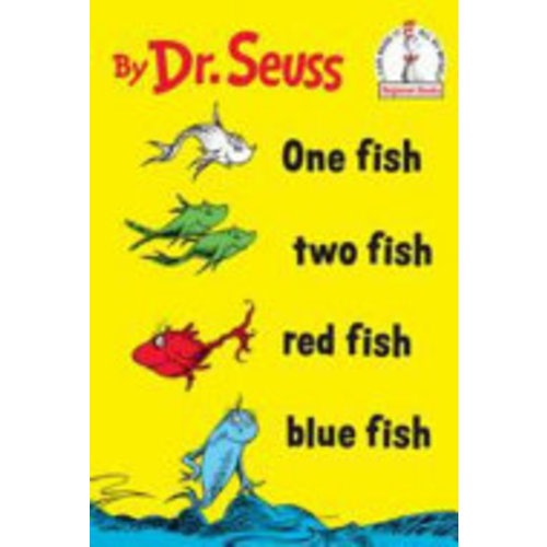 One Fish, Two Fish, Red Fish, Blue Fish - Dr. Seuss