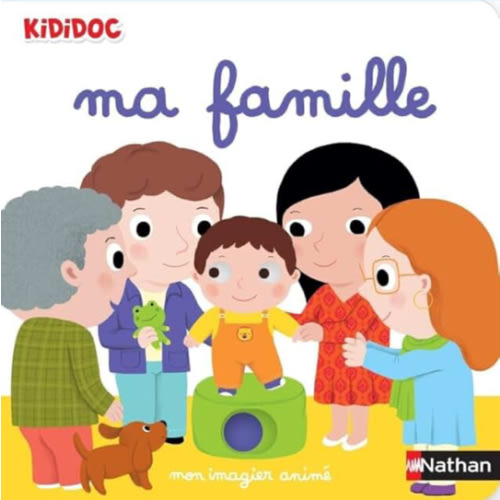 Kididoc animé - Ma famille | Clotilde French Bookstore