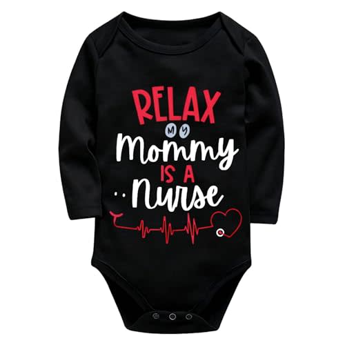 Relax My Mom Is A Nurse Newborn Outfits Baby Boys Romper Long Sleeve Baby Clothes