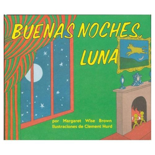 Buenas Noches Luna / Goodnight Moon by Margaret Wise Brown (Board Book)