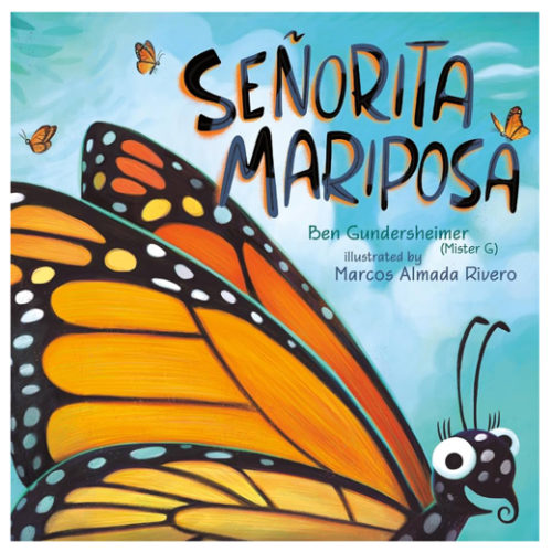 Señorita Mariposa (Bilingual English-Spanish Edition)