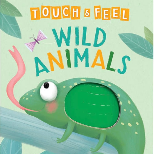Wild Animals: A Touch and Feel Book - Children's Board Book - Educational