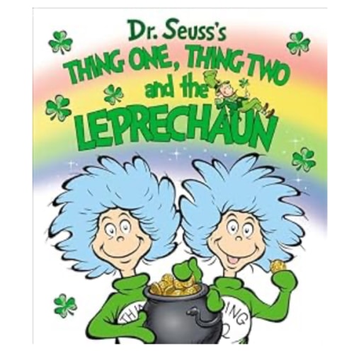 Thing One, Thing Two and the Leprechaun (Dr. Seuss's Things Board Books)