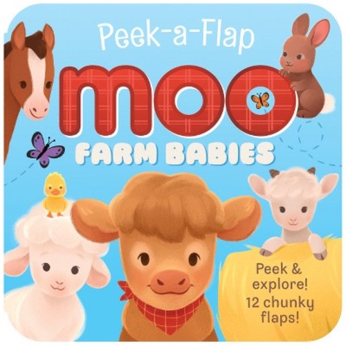 Peek-A-Flap Farm Babies - by  Jaye Garnett