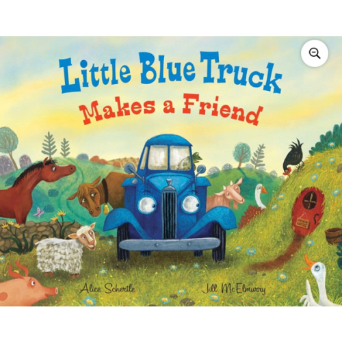 Little Blue Truck Makes a Friend: A Farmyard Story About Welcoming New Friends for Kids (Ages 4–8)