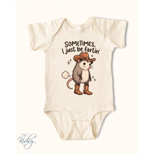 Sometimes I Just Be Fartin' Funny Baby Onesie® Trendy Baby Gift with Western Cowboy Opossum