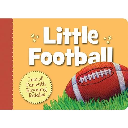 Little Football (Little Sports) Board book – February 17, 2011