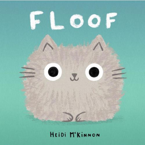 Floof by Heidi McKinnon | bbgb books