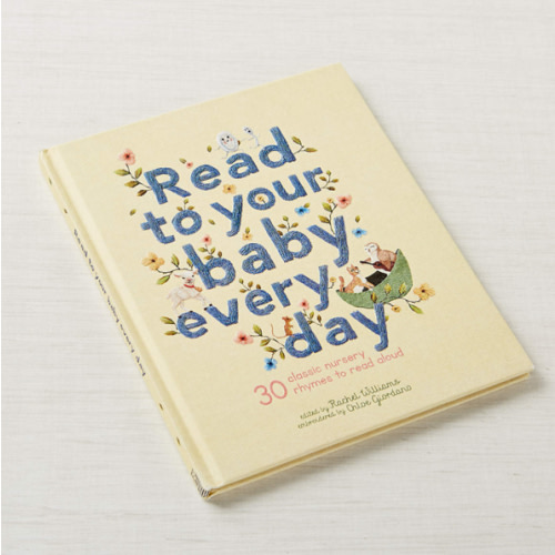 Read to Your Baby Every Day Nursery Rhyme Book
