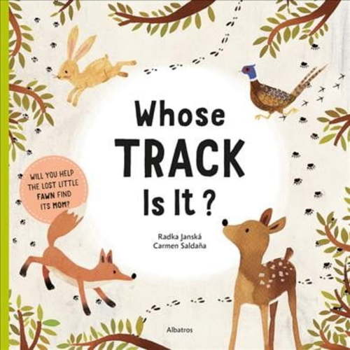 Tracks and Homes: Whose Track Is It? (Board Book)