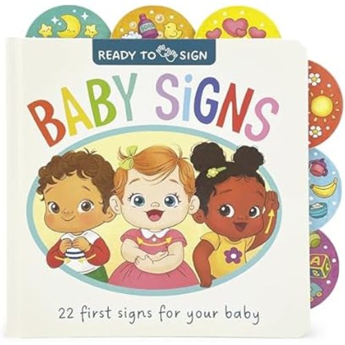 Ready to Sign: Baby Signs - First Signs for Learning Baby Sign Language