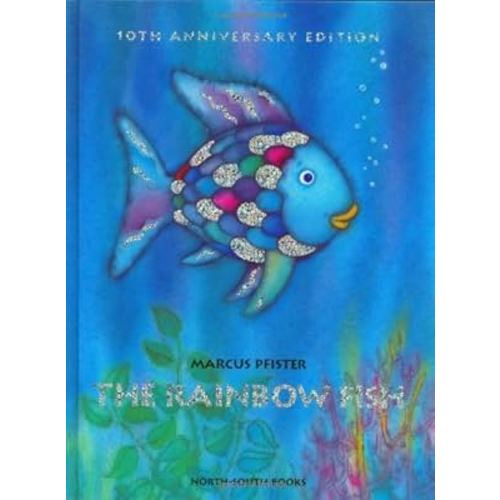 The Rainbow Fish Anniversary Edition