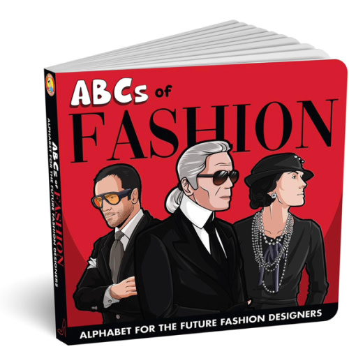 ABCs of Fashion Baby Book - Toddlers Board Book | Children’s ABC Book on Iconic Fashion Designers & Brands | Baby Essentials Fashion Alphabet Book for Future Stylists | Perfect Kids Book Gift