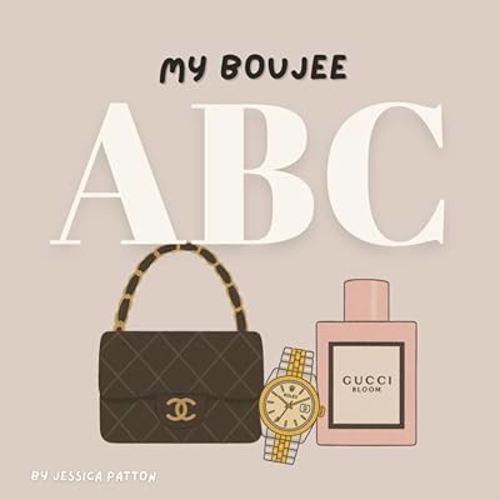 My Boujee ABC