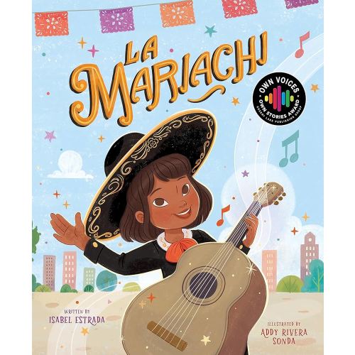 La Mariachi (Own Voices, Own Stories)