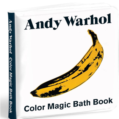 Andy Warhol Color Magic Bath Book: (Bath Time Books, Bath Books for Toddlers and Babies, Waterproof Books)