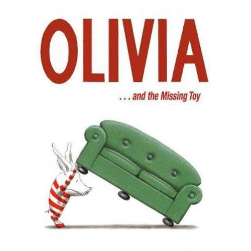 Olivia . . . and the Missing Toy - by Ian Falconer (Hardcover)
